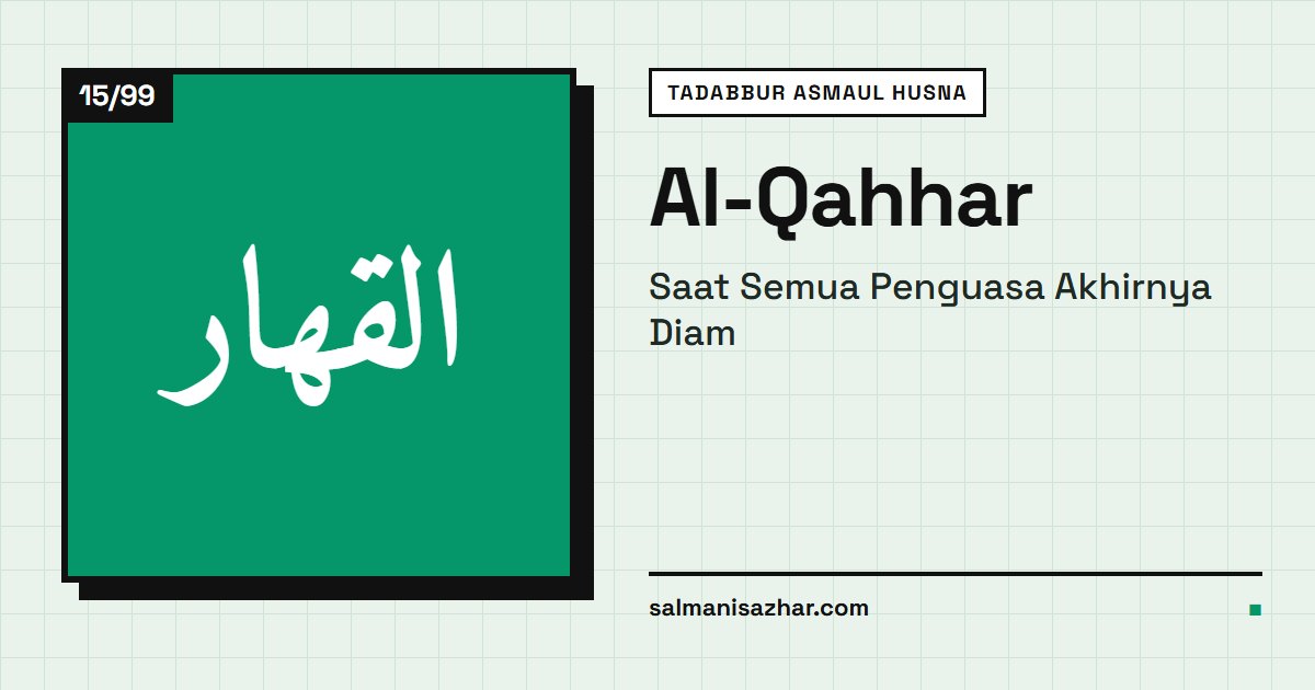 Sampul Tadabbur Asmaul Husna: Al-Qahhar, nama ke-15 dari 99