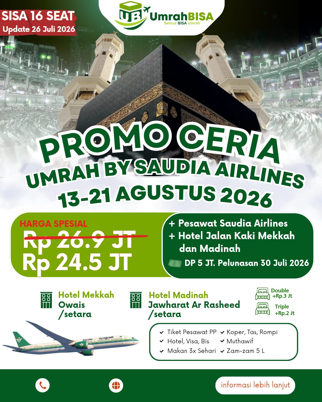 Umroh 13-21 Agustus 2026 Hotel Owais (Mekkah) dan Hotel Jawharat Ar Rasheed (Madinah)